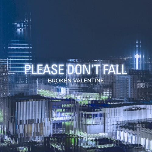 Please Don't Fall