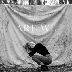 Are We