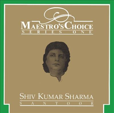 Maestro's Choice: Series One: Santoor