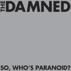 So, Who’s Paranoid?