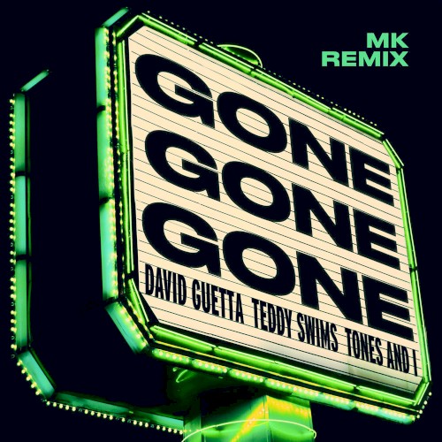 Gone Gone Gone (MK remix)