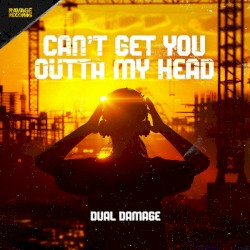 Can't Get You Outta My Head