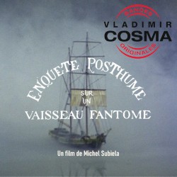Enquête posthume sur un vaisseau fantôme