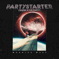 Partystarter (Where Is the Party)