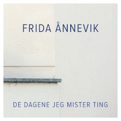 De Dagene Jeg Mister Ting