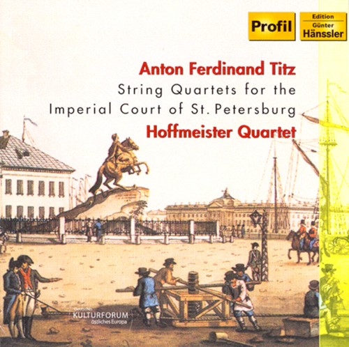 Titz: String Quartets for the Imperial Court of St. Petersburg