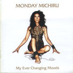 My Ever Changing Moods