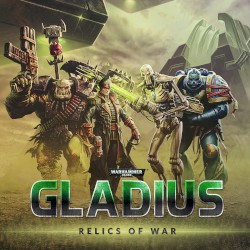 Warhammer 40,000: Gladius - Relics of War