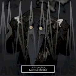 The Complete Tale Of Karma Sleuth