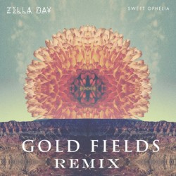 Sweet Ophelia (Gold Fields Remix)