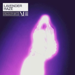 Lavender Haze