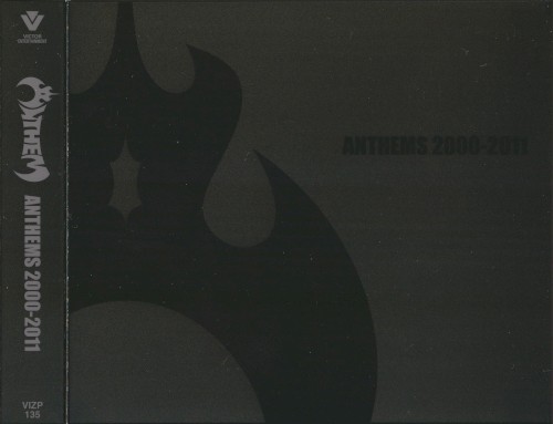 Anthems 2000-2011