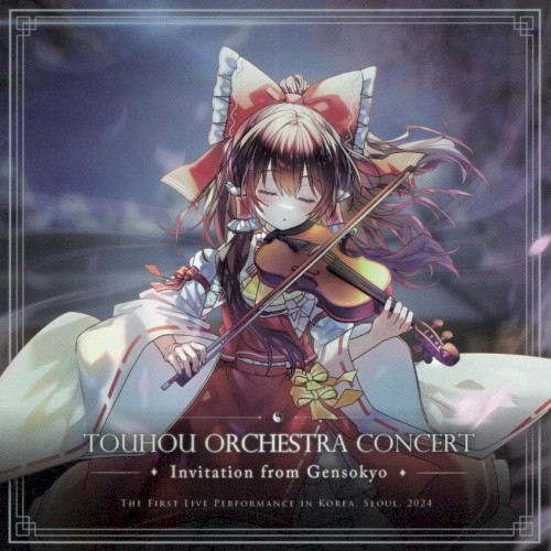 Invitation from Gensokyo ~ Touhou Orchestra Concert 2024 Live in Seoul