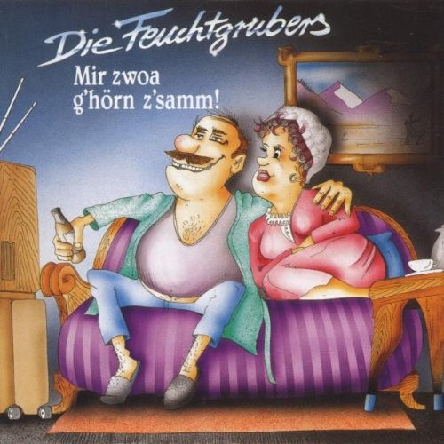 Mir zwoa g’hörn z’samm!