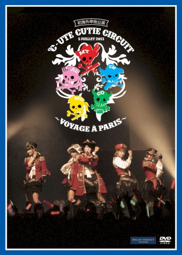 ℃-ute Cutie Circuit 〜Voyage à Paris〜
