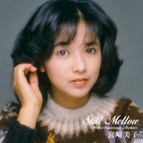 Still Mellow -40th Anniversary Archives