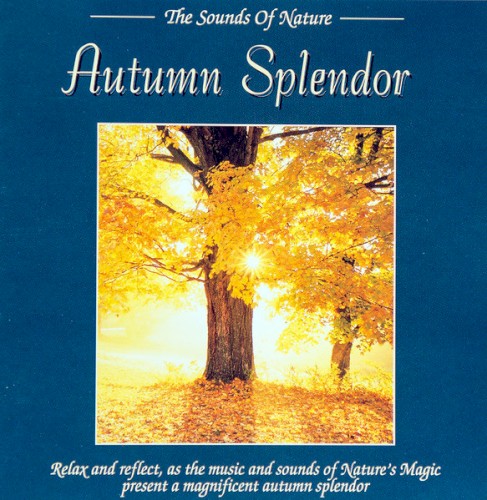 The Sounds of Nature: Autumn Splendor