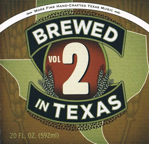 Brewed in Texas, Volume 2