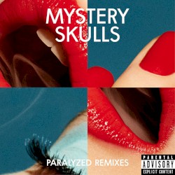 Paralyzed (remixes)