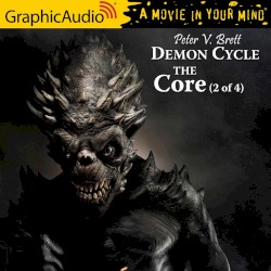 Demon Cycle 5: The Core (2 of 4)
