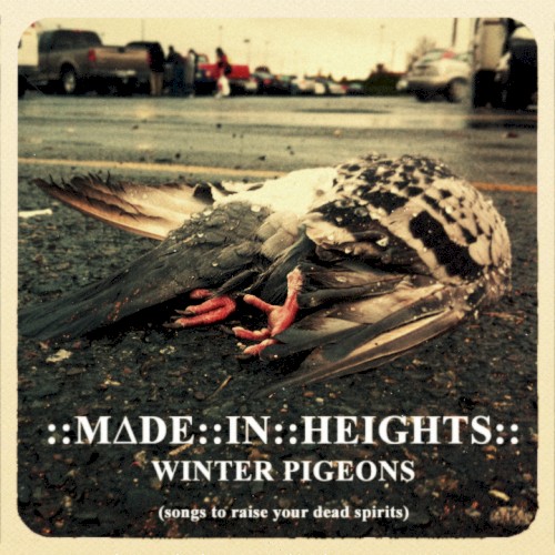 Winter Pigeons (Songs to Raise Your Dead Spirits)