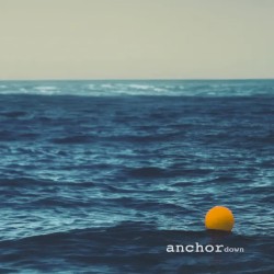 Anchor Down (Acoustic Version)