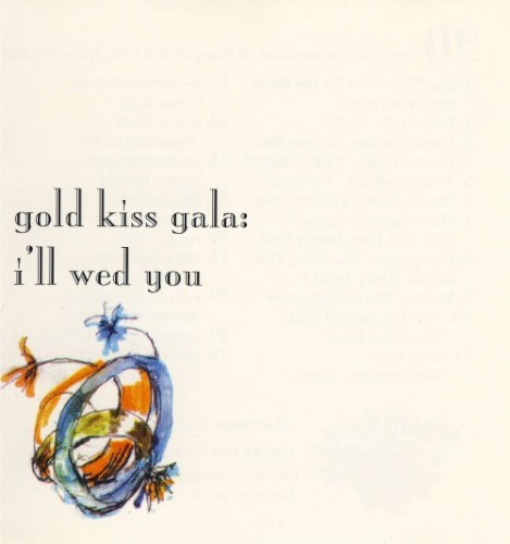Gold Kiss Gala: I'll Wed You