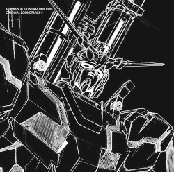 MOBILE SUIT GUNDAM UNICORN ORIGINAL SOUNDTRACK 4