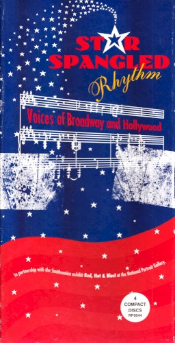 Star Spangled Rhythm: Voices of Broadway and Hollywood