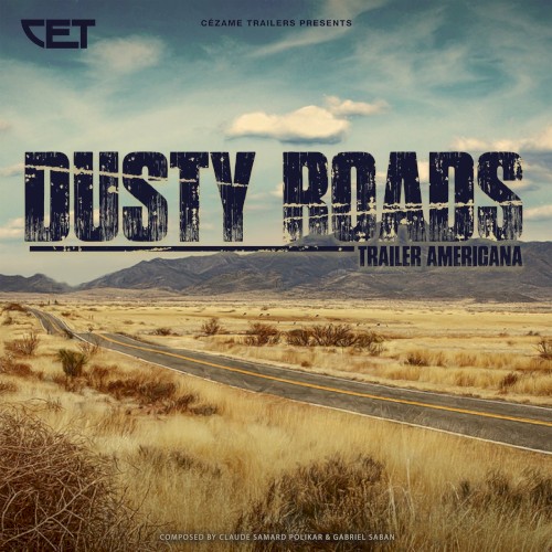 Dusty Roads: Trailer Americana