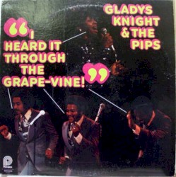 I Heard It Through The Grapevine