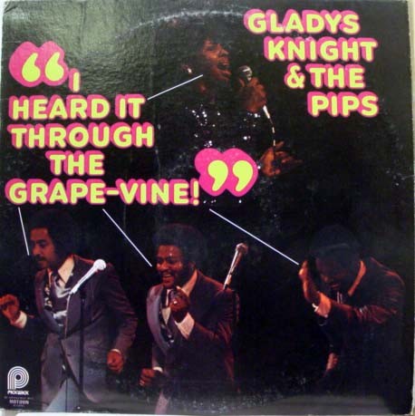 I Heard It Through The Grapevine