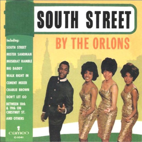 South Street By The Orlons