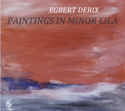 Paintings in Minor Lila