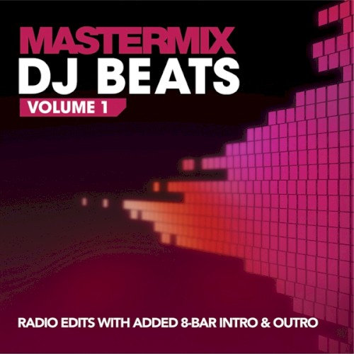 Mastermix: DJ Beats, Volume 1