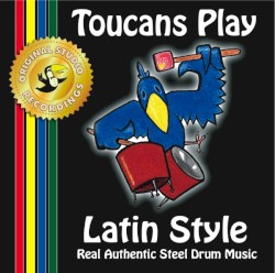 Toucans Play Latin Style