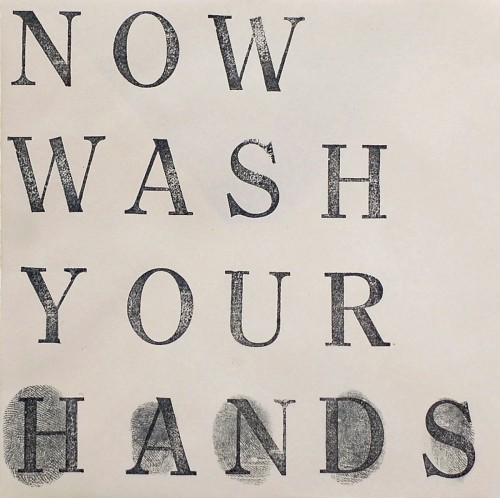 Now Wash Your Hands