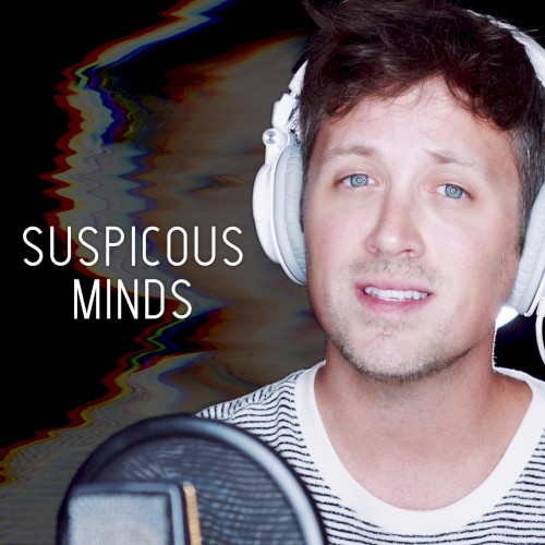 Suspicious Minds