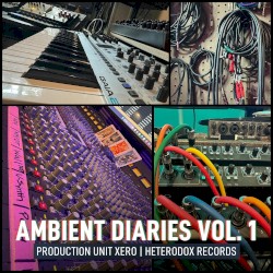Ambient Diaries Vol. 1