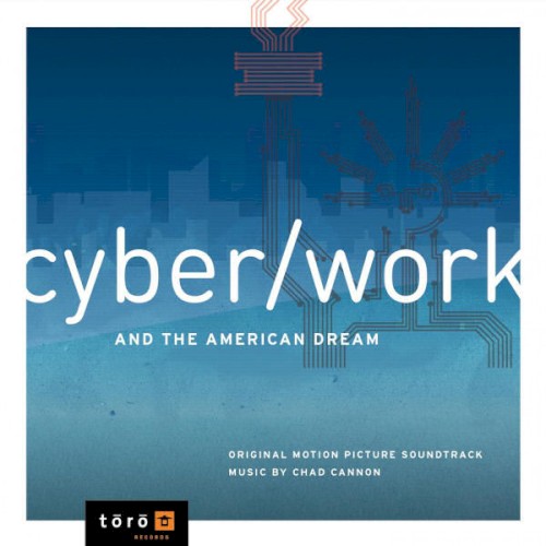 CyberWork and the American Dream