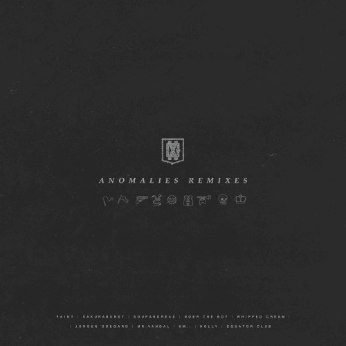 Anomalies Remixes
