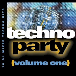 Techno Party, Volume 1
