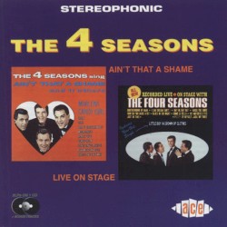Ain’t That a Shame / Live on Stage