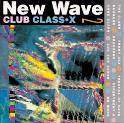 New Wave Club Class•X 2