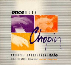 Chopin Once More