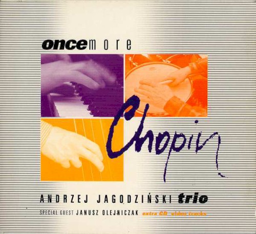 Chopin Once More