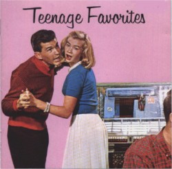 Teenage Favorites
