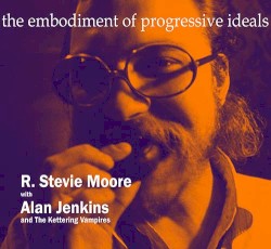 The Embodiement of Progressive Ideals