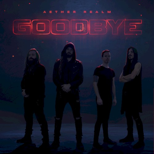Goodbye
