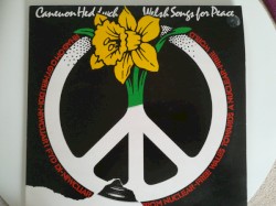 Caneuon Heddwch / Welsh Songs For Peace
